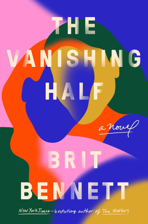 The Vanishing Half By Brit Bennett