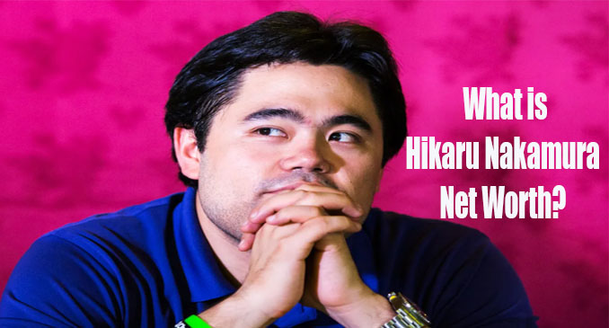 Hikaru Nakamura Net Worth